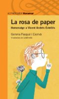 la rosa de paper-gemma paqual i escriva-9788490581964 la rosa de paper-gemma paqual i escriva-9788490581964