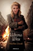 la ladrona de libros-markus zusak-9788490623664 la ladrona de libros-markus zusak-9788490623664