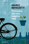 primavera con una esquina rota-mario benedetti-9788490626764 primavera con una esquina rota-mario benedetti-9788490626764