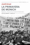 la primavera de múnich (ebook)-jordi amat-9788490662564 la primavera de múnich (ebook)-jordi amat-9788490662564