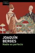 nadie es perfecto-joaquin berges-9788490663264 nadie es perfecto-joaquin berges-9788490663264
