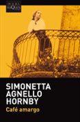 café amargo-simonetta agnello hornby-9788490665664 café amargo-simonetta agnello hornby-9788490665664