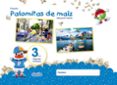 proyecto palomitas de maíz educación infantil 3 años 2º trimestre mec castellano-9788490678664 proyecto palomitas de maíz educación infantil 3 años 2º trimestre mec castellano-9788490678664