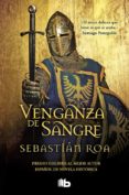 venganza de sangre-sebastian roa-9788490701164 venganza de sangre-sebastian roa-9788490701164