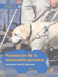 promocion de la autonomia personal-macarena martín herrero-9788490773864 promocion de la autonomia personal-macarena martín herrero-9788490773864
