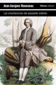 las ensoñaciones del paseante solitario-jean-jacques rousseau-9788491044864 las ensoñaciones del paseante solitario-jean-jacques rousseau-9788491044864