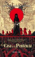 la casa de la penitencia-peter tomasi-ian bertram-9788491469964 la casa de la penitencia-peter tomasi-ian bertram-9788491469964