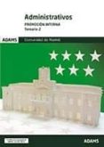 administrativos promocion interna. comunidad de madrid: temario 2-9788491472964 administrativos promocion interna. comunidad de madrid: temario 2-9788491472964