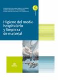 higiene del medio hospitalario y limpieza de material (ebook)-9788491610564 higiene del medio hospitalario y limpieza de material (ebook)-9788491610564