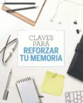 claves para reforzar tu memoria (ebook)-9788491870364 claves para reforzar tu memoria (ebook)-9788491870364