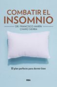combatir el insomnio (ebook)-francisco marin-charo sierra-9788491875864 combatir el insomnio (ebook)-francisco marin-charo sierra-9788491875864