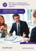 gestion de las actividades de mediacion de seguros. adgn0210 (ebook)-9788491982364 gestion de las actividades de mediacion de seguros. adgn0210 (ebook)-9788491982364