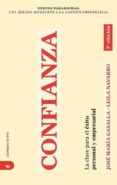 confianza: la clave para el exito personal y empresarial-leila navarro-9788492452064 confianza: la clave para el exito personal y empresarial-leila navarro-9788492452064