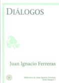 dialogos-juan ignacio ferreras-9788492492664 dialogos-juan ignacio ferreras-9788492492664