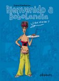 bienvenido a bobolandia-9788492902064 bienvenido a bobolandia-9788492902064