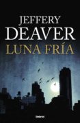 luna fria-jeffery deaver-9788492915064 luna fria-jeffery deaver-9788492915064