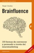 brainfluence-roger dooley-9788492921164 brainfluence-roger dooley-9788492921164