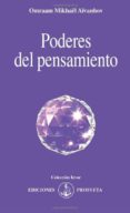 poderes del pensamiento-omraam mikhaël ; bertrán pujol, elvira aïvanhov-9788493571764 poderes del pensamiento-omraam mikhaël ; bertrán pujol, elvira aïvanhov-9788493571764