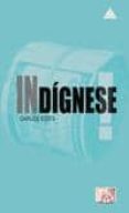 indignese-carlos pena veiras-carlos ecos-9788493690564 indignese-carlos pena veiras-carlos ecos-9788493690564