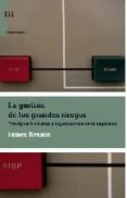 la gestion de los grandes riesgos: principios humanos y organizat ivos de la seguridad-james reason-9788493711764 la gestion de los grandes riesgos: principios humanos y organizat ivos de la seguridad-james reason-9788493711764