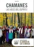 chamanes, las voces del espiritu (libro+dvd)-jaime alba-9788493725464 chamanes, las voces del espiritu (libro+dvd)-jaime alba-9788493725464