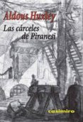 las carceles de piranesi-aldous huxley-9788493967864 las carceles de piranesi-aldous huxley-9788493967864