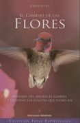 el camino de las flores-9788494108464 el camino de las flores-9788494108464