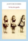 no hay dos iguales-judith rich harris-9788494302664 no hay dos iguales-judith rich harris-9788494302664