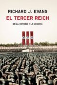 el tercer reich en la historia y la memoria-richard j. evans-9788494339264 el tercer reich en la historia y la memoria-richard j. evans-9788494339264