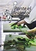 ponte el delantal. la nueva biblia de la cocina-sebastian breitinger-9788494384264 ponte el delantal. la nueva biblia de la cocina-sebastian breitinger-9788494384264