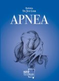apnea-ruben tejerina-9788494398964 apnea-ruben tejerina-9788494398964