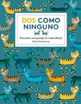 dos como ninguno-britta teckentrup-9788494400964 dos como ninguno-britta teckentrup-9788494400964