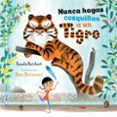 nunca hagas cosquillas a un tigre-pamela butchart-9788494570964 nunca hagas cosquillas a un tigre-pamela butchart-9788494570964