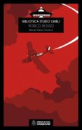 biblioteca studio ghibli: porco rosso-manuel robles pacheco-9788494816864 biblioteca studio ghibli: porco rosso-manuel robles pacheco-9788494816864