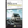guía fecc de estacionamiento de autocaravanas 2018-9788495092564 guía fecc de estacionamiento de autocaravanas 2018-9788495092564