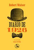 diario de 1926-robert walser-9788495291264 diario de 1926-robert walser-9788495291264