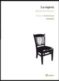 la espera-harold schweizer-9788495363664 la espera-harold schweizer-9788495363664