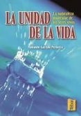 la unidad de la vida: la naturaleza molecular de los seres vivos-amando garrido pertierra-9788495447364 la unidad de la vida: la naturaleza molecular de los seres vivos amando garrido pertierra 9788495447364