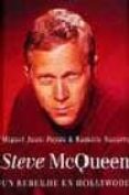 steve macqueen: un rebelde en hollywood-miguel juan payan-ramiro navarro-9788495602664 steve macqueen: un rebelde en hollywood-miguel juan payan-ramiro navarro-9788495602664