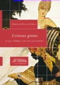 lecturas gratas o ¿ la fabrica de los lectores ?-christine rivalan guego-9788496049864 lecturas gratas o ¿ la fabrica de los lectores ?-christine rivalan guego-9788496049864