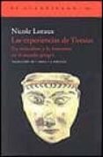 las experiencias de tiresias (lo masculino y lo femenino en el mu ndo griego)-nicole loraux-9788496136564 las experiencias de tiresias (lo masculino y lo femenino en el mu ndo griego)-nicole loraux-9788496136564