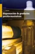 dispensacion de productos parafarmaceuticos-benito hernandez-9788496334564 dispensacion de productos parafarmaceuticos-benito hernandez-9788496334564