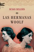las hermanas woolf-susan sellers-9788496580664 las hermanas woolf-susan sellers-9788496580664