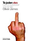 te joden vivo-oliver james-9788496879164 te joden vivo-oliver james-9788496879164