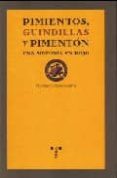 pimientos, guindillas y pimenton-francisco abad alegria-9788497043564 pimientos, guindillas y pimenton-francisco abad alegria-9788497043564