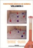 cuestiones basicas de quimica (vol. i)-9788497058964 cuestiones basicas de quimica (vol. i)-9788497058964