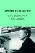 la ceremonia del adios-simone de beauvoir-9788497110464 la ceremonia del adios-simone de beauvoir-9788497110464