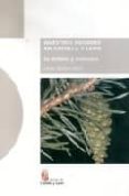 nuestros bosques en castilla y leon: su historia y evolucion-javier blanco abril-9788497181464 nuestros bosques en castilla y leon: su historia y evolucion-javier blanco abril-9788497181464