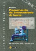 bases de la programacion del entrenamiento de fuerza (2ª ed.)-juan jose gonzalez badillo-9788497293464 bases de la programacion del entrenamiento de fuerza (2ª ed.)-juan jose gonzalez badillo-9788497293464