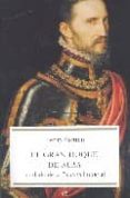 el gran duque de alba: soldado de la españa imperial-henry kamen-9788497343664 el gran duque de alba: soldado de la españa imperial-henry kamen-9788497343664